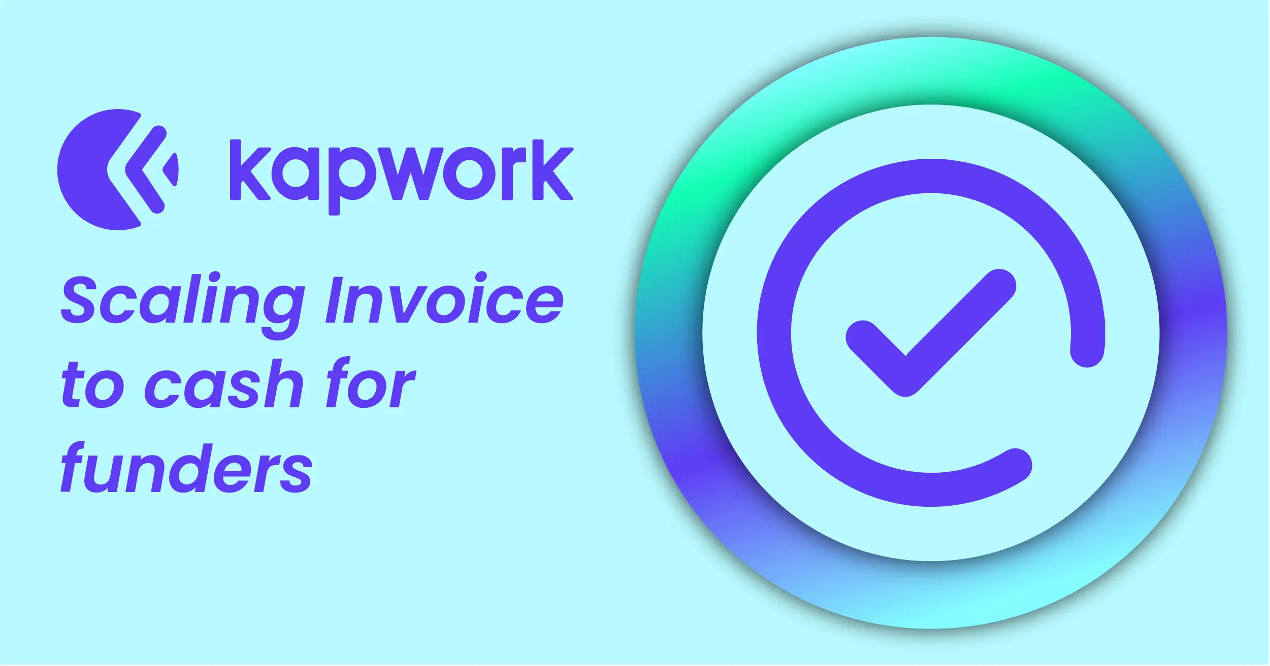 Kapwork Verify Launch: Free Tools to Automate Invoice Verification